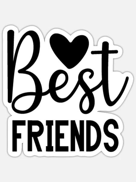 Best Friends - Sticker Größe S (10 x 10 cm) - Mattweiß