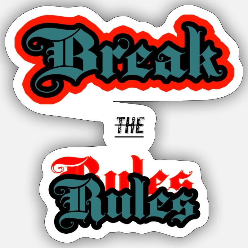 Break the Rules - Sticker Größe S (10 x 10 cm) - Mattweiß