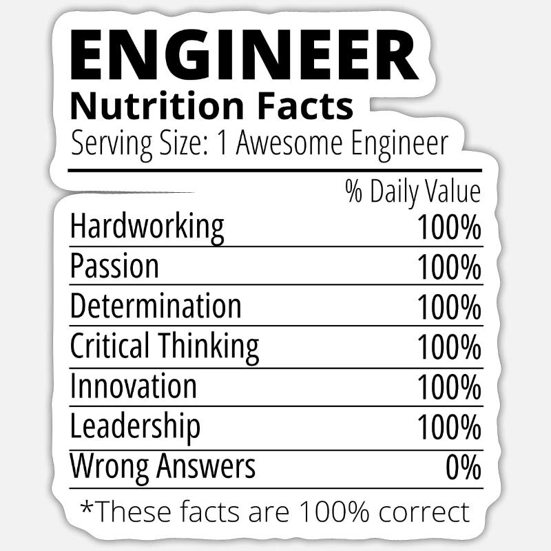 engineer nutritional fact Sticker size S (10 x 10 cm)
