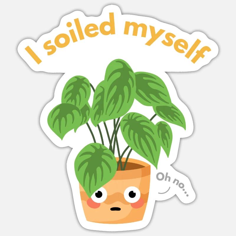 I soiled myself - Sticker size S (10 x 10 cm) - white matte