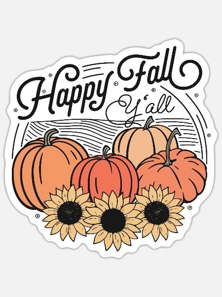Happy Fall Y'All Herbst Kürbisse Sonnenblumen - Sticker Größe S (10 x 10 cm) - Mattweiß