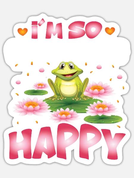 I´m so Frogging Happy - Sticker Größe S (10 x 10 cm) - Mattweiß