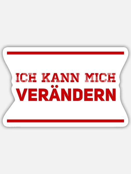 ich kann mich verändern - Sticker Größe S (10 x 10 cm) - Mattweiß