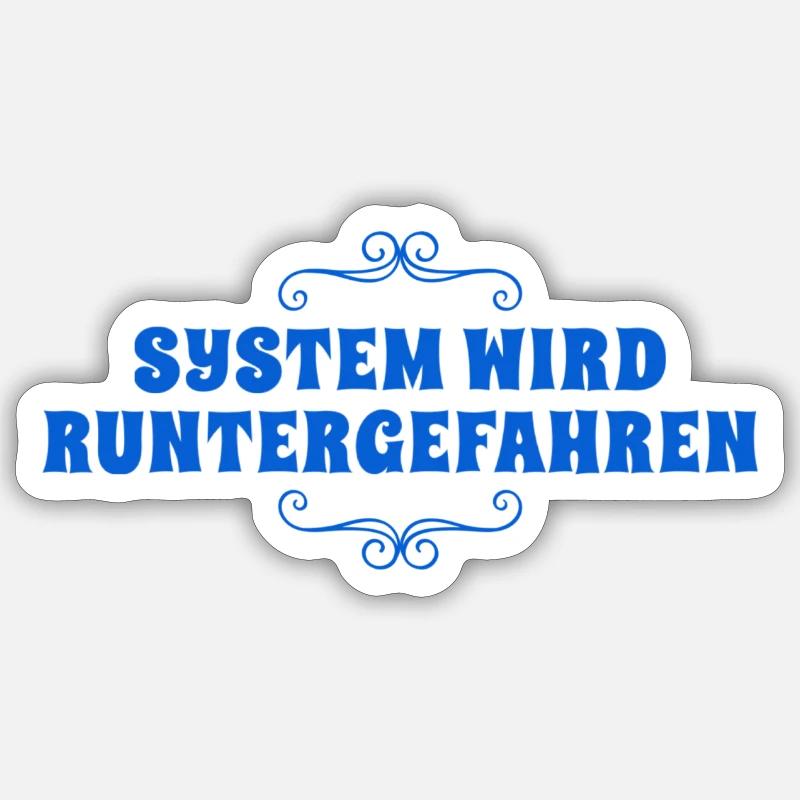 System wird heruntergefahren Sticker Größe S (10 x 10 cm)