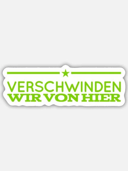 hauen wir endlich ab - Sticker Größe S (10 x 10 cm) - Mattweiß