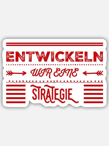 eine Strategie entwickeln - Sticker Größe S (10 x 10 cm) - Mattweiß