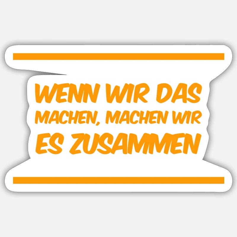 nur mit dir - Sticker Größe S (10 x 10 cm) - Mattweiß