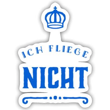 keine Lust zu fliegen - Sticker Größe S (10 x 10 cm) - Mattweiß - Vorne