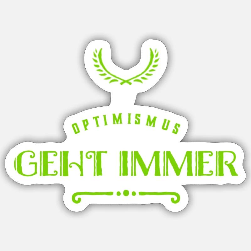 Optimismus ist wunderbar Sticker Größe S (10 x 10 cm)