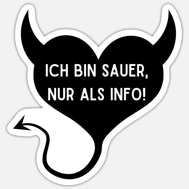 Ich bin sauer nur als Info Sticker Größe S (10 x 10 cm)