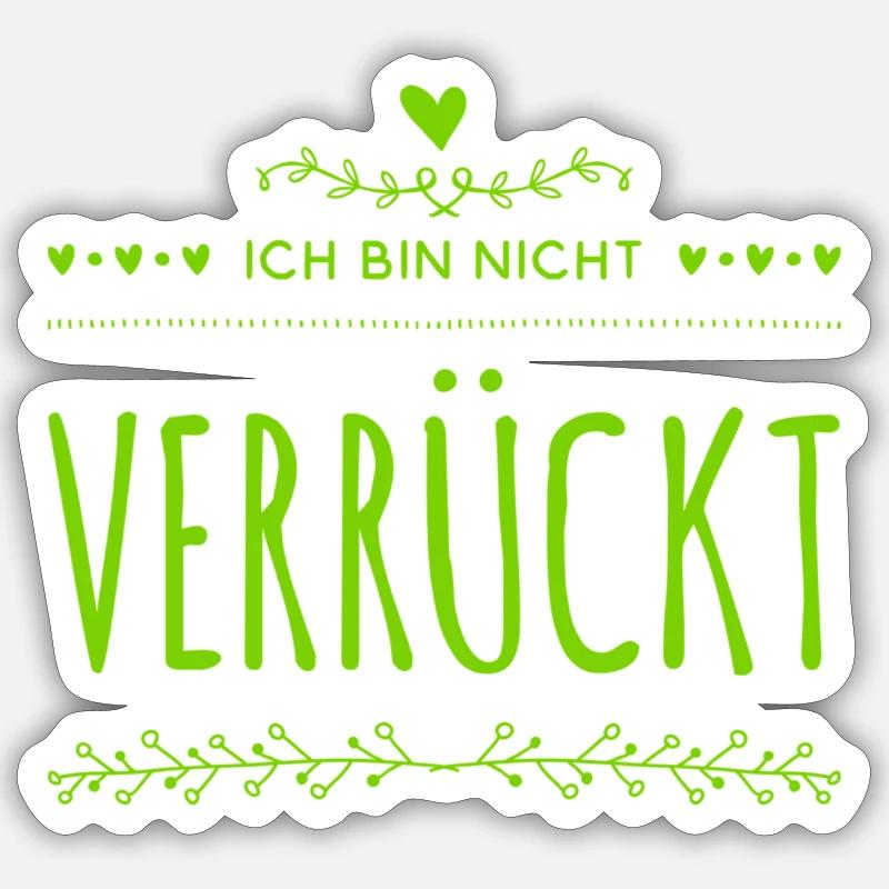 ich bin total normal - Sticker Größe S (10 x 10 cm) - Mattweiß