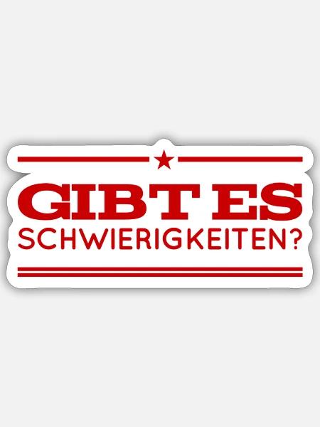 gibt es Schwierigkeiten? - Sticker Größe S (10 x 10 cm) - Mattweiß