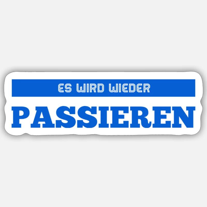 das wird nochmal geschehen Sticker Größe S (10 x 10 cm)