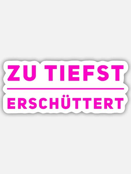 das hat mich tief getroffen - Sticker Größe S (10 x 10 cm) - Mattweiß