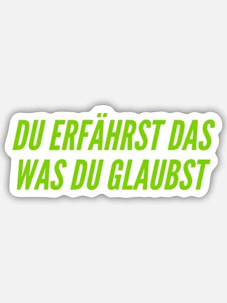 du bist was du glaubst - Sticker Größe S (10 x 10 cm) - Mattweiß