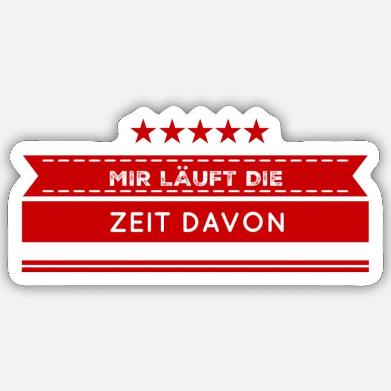 ich bin in Eile - Sticker Größe S (10 x 10 cm) - Mattweiß