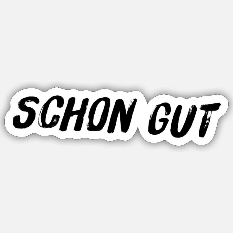ist ja schon gut - Sticker Größe S (10 x 10 cm) - Mattweiß