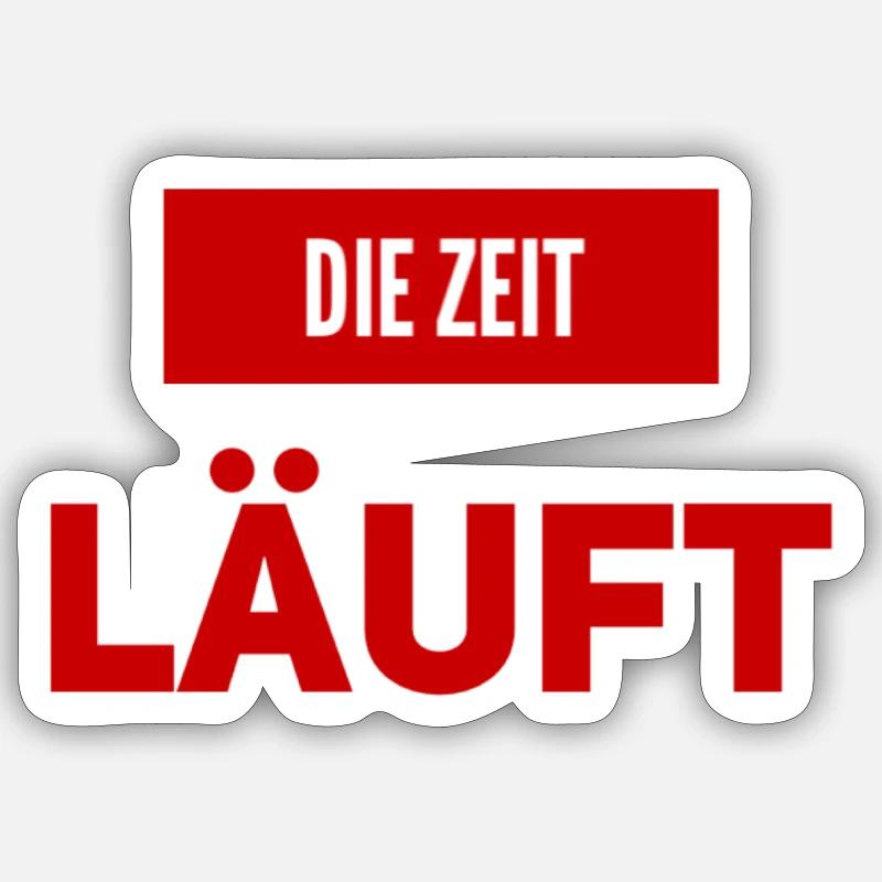 die Zeit läuft - Sticker Größe S (10 x 10 cm) - Mattweiß