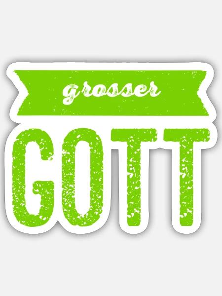 großer Gott - Sticker Größe S (10 x 10 cm) - Mattweiß