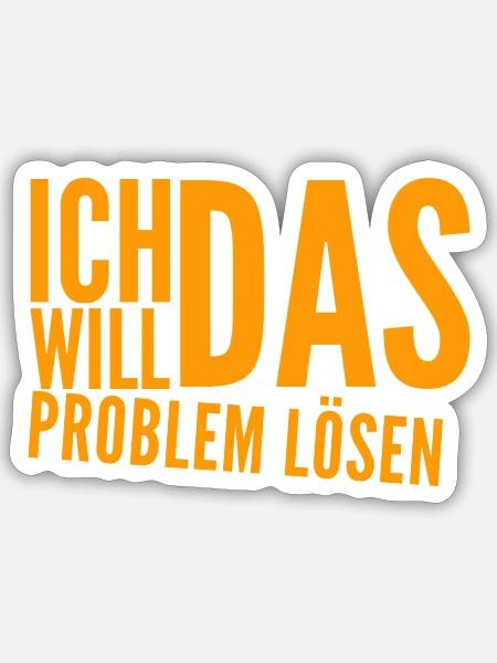 ich bin ein Problemlöser - Sticker Größe S (10 x 10 cm) - Mattweiß