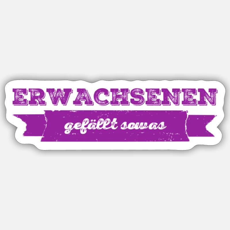 Erwachsene mögen das - Sticker Größe S (10 x 10 cm) - Mattweiß