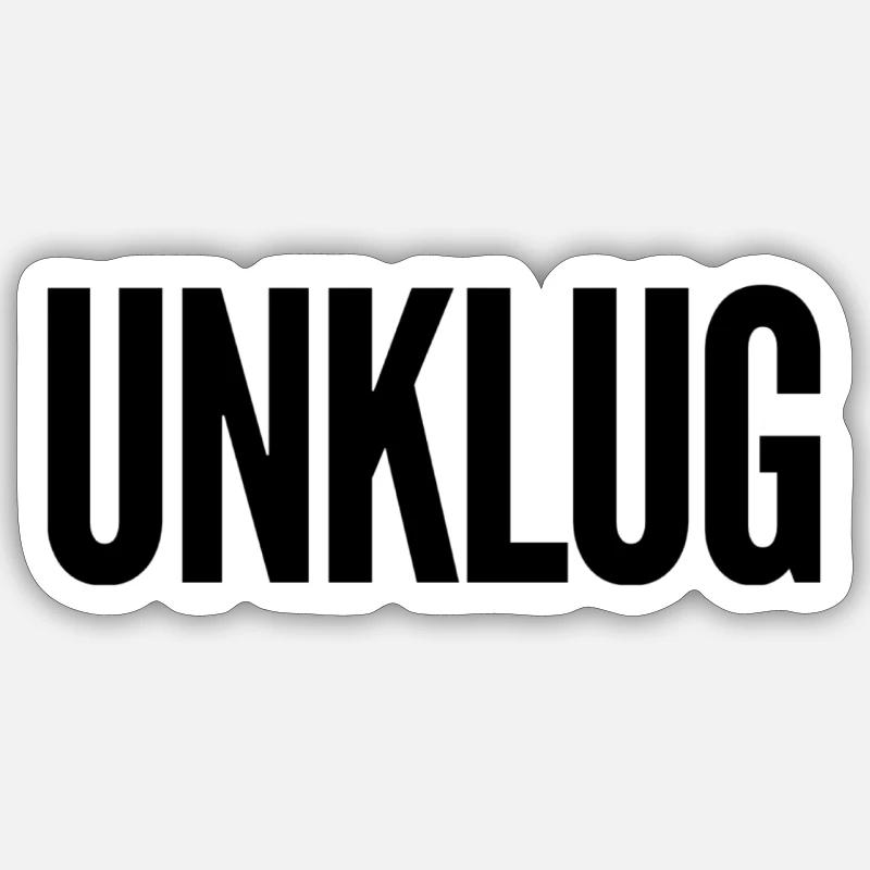das war unklug Sticker Größe S (10 x 10 cm)