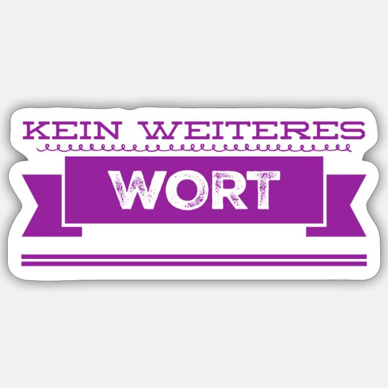 sei bitte ruhig Sticker Größe S (10 x 10 cm)