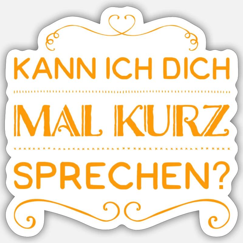 ich möchte mit dir reden - Sticker Größe S (10 x 10 cm) - Mattweiß