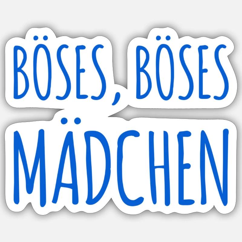 vor dir steht ein Böses Mädchen Sticker Größe S (10 x 10 cm)