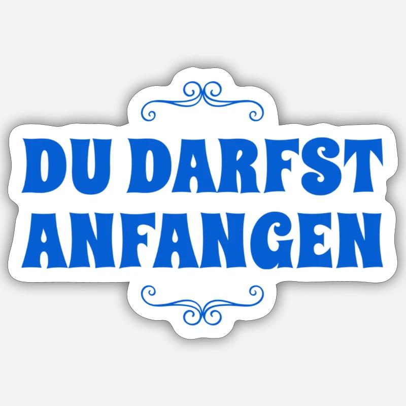 du beginnst Sticker Größe S (10 x 10 cm)