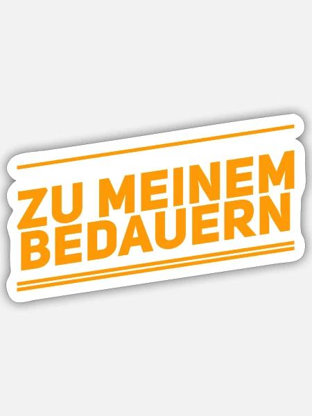 das große Bedauern - Sticker Größe S (10 x 10 cm) - Mattweiß