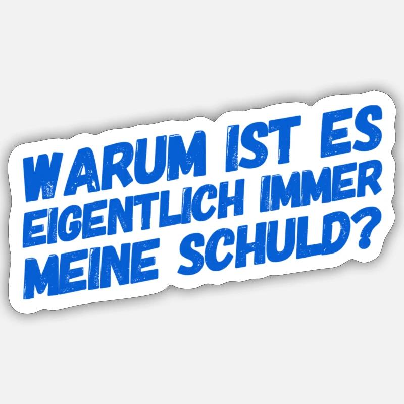 vor dir steht der Sündenbock Sticker Größe S (10 x 10 cm)