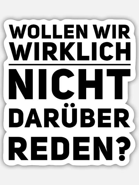 reden wir darüber - Sticker Größe S (10 x 10 cm) - Mattweiß