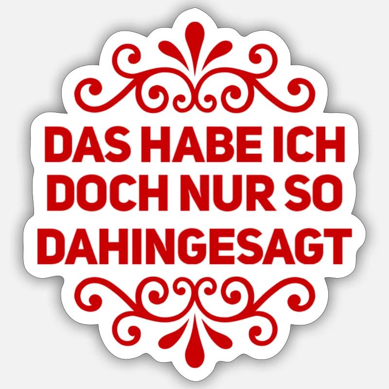 das war ohne Bedeutung - Sticker Größe S (10 x 10 cm) - Mattweiß