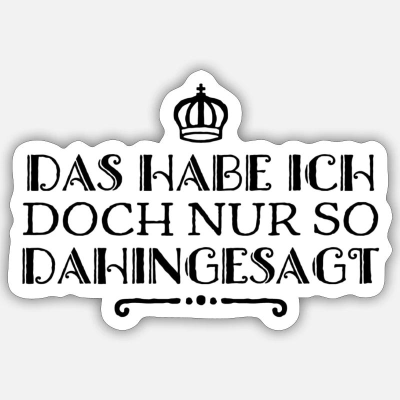 das war bedeutungslos - Sticker Größe S (10 x 10 cm) - Mattweiß