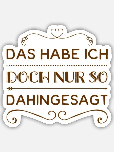 nur so, ohne Bedeutung - Sticker Größe S (10 x 10 cm) - Mattweiß