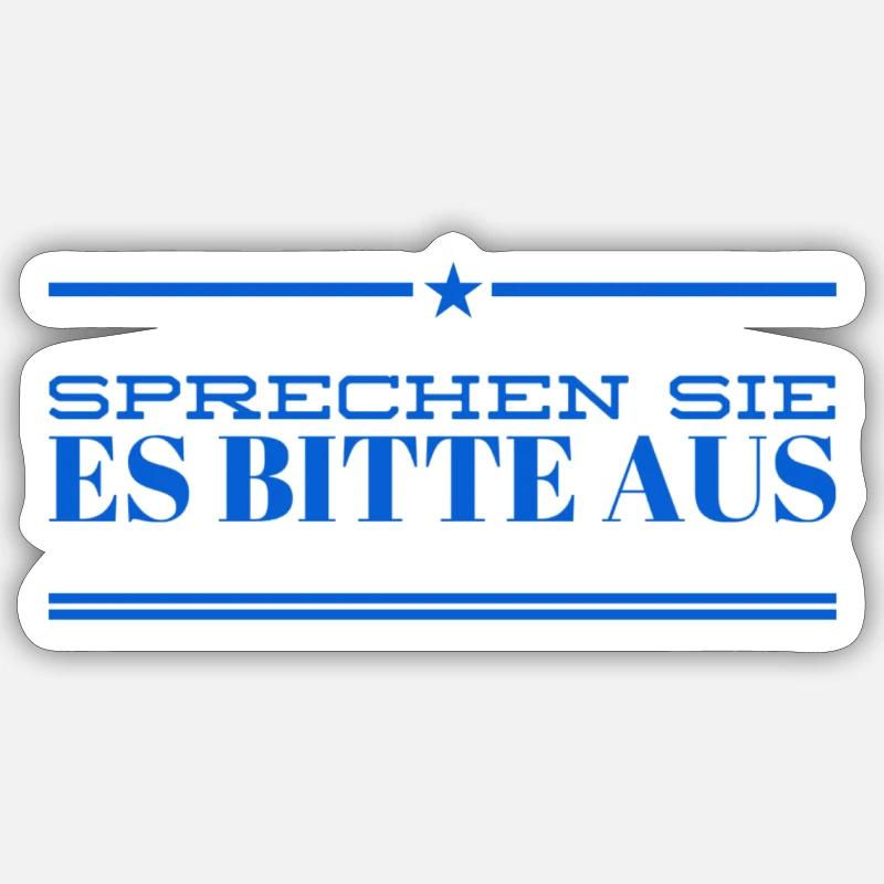 sagen sie es bitte - Sticker Größe S (10 x 10 cm) - Mattweiß