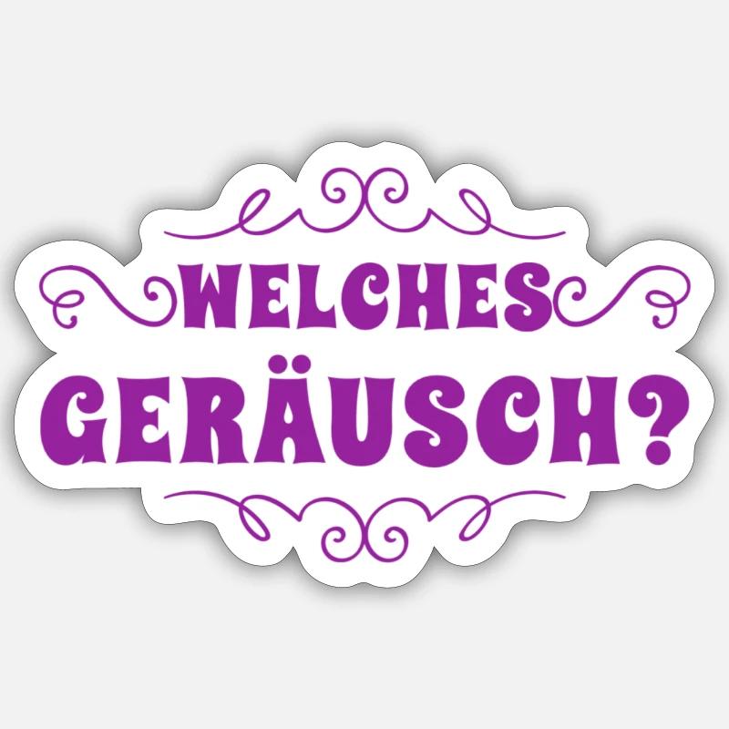 war da ein Geräusch? Sticker Größe S (10 x 10 cm)