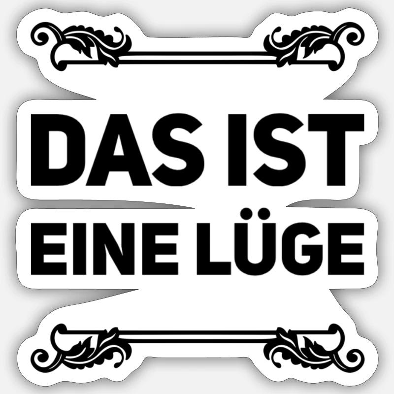 Lügen überall Sticker Größe S (10 x 10 cm)