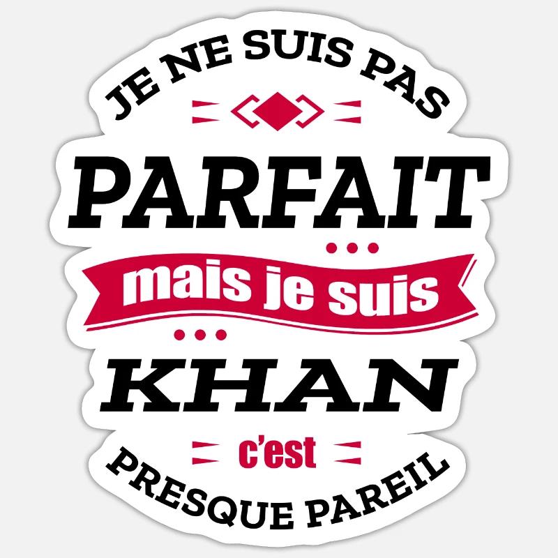 KHAN PARFAIT - PRENOM KHAN - Sticker taille S (10 x 10 cm) - blanc mat