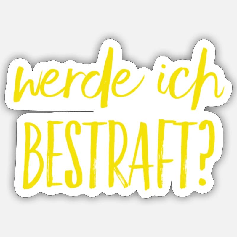 was wird die Strafe sein? - Sticker Größe S (10 x 10 cm) - Mattweiß