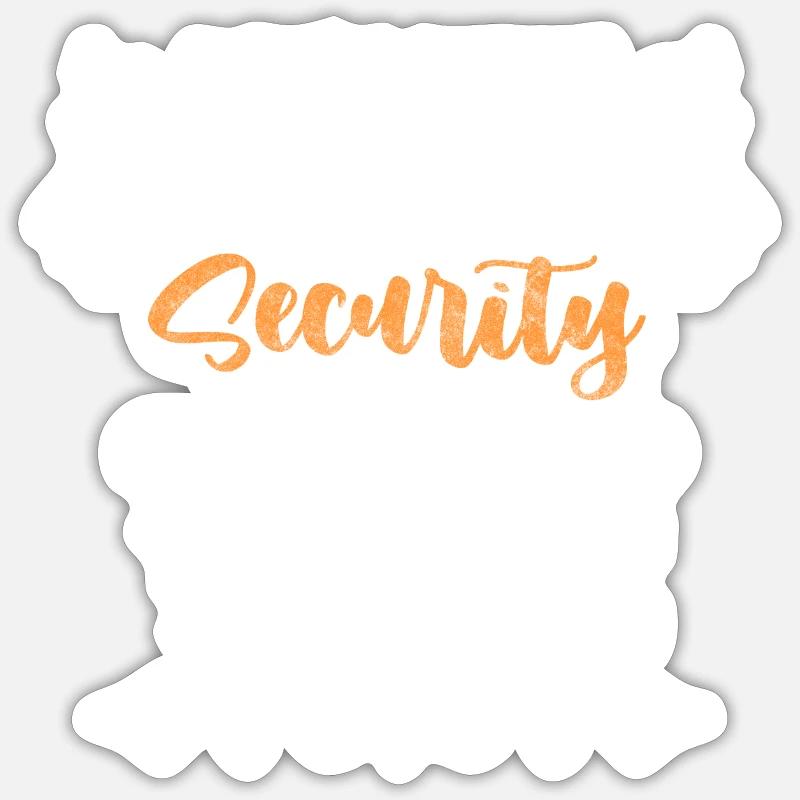 Security, protection, sarcasm, watch out - Sticker size S (10 x 10 cm) - white matte
