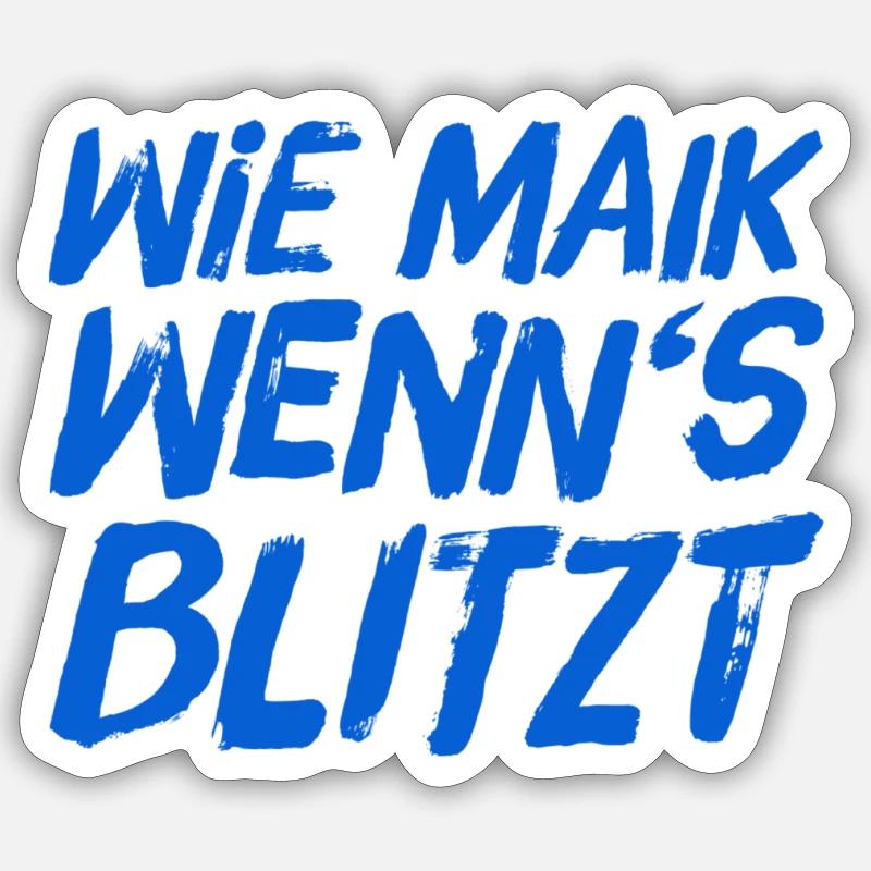 wenn der Blitz einschlägt - Sticker Größe S (10 x 10 cm) - Mattweiß