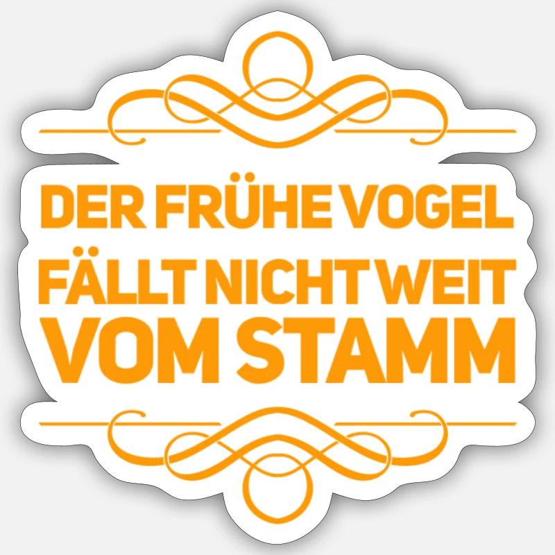 ich bin ein früher Vogel Sticker Größe S (10 x 10 cm)