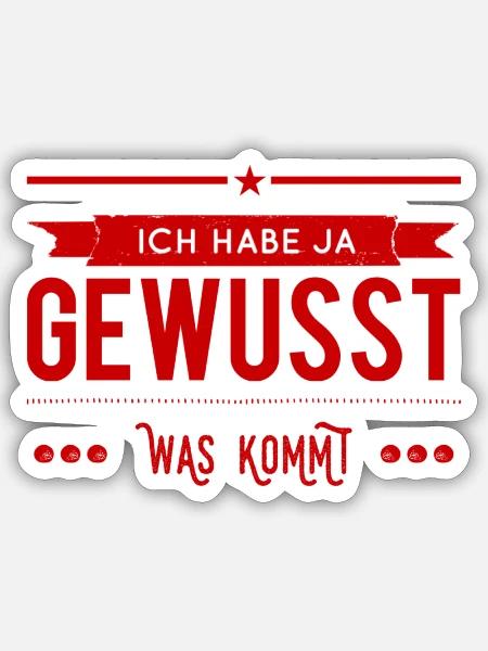 mir war das klar - Sticker Größe S (10 x 10 cm) - Mattweiß