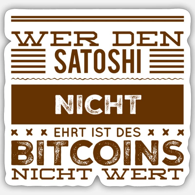 die Ehrung des Satoshi - Sticker Größe S (10 x 10 cm) - Mattweiß