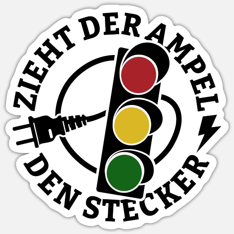 Zieht der Ampel den Stecker - Spruch Sticker Größe S (10 x 10 cm)
