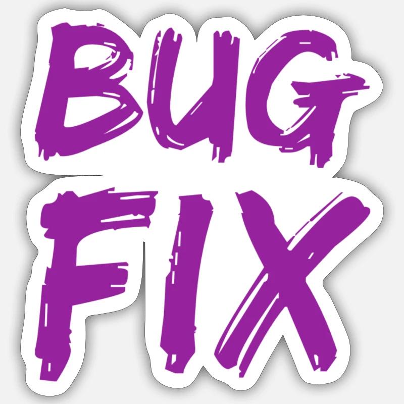 Bugfix Sticker size S (10 x 10 cm)