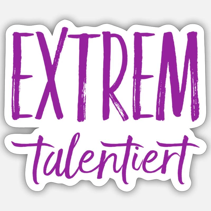 ich bin ein extremes Talent - Sticker Größe S (10 x 10 cm) - Mattweiß
