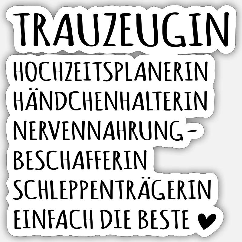 Team Braut-Trauzeugin! - Sticker Größe S (10 x 10 cm) - Mattweiß